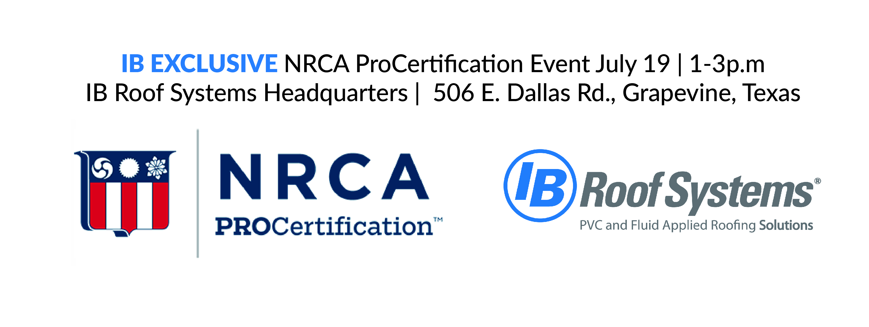 Join us for an IB Exclusive NRCA ProCertification® event